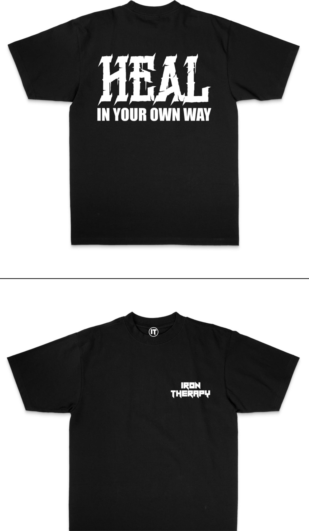 Inspirational Unisex T-shirt HEAL IN YOUR OWN WAY